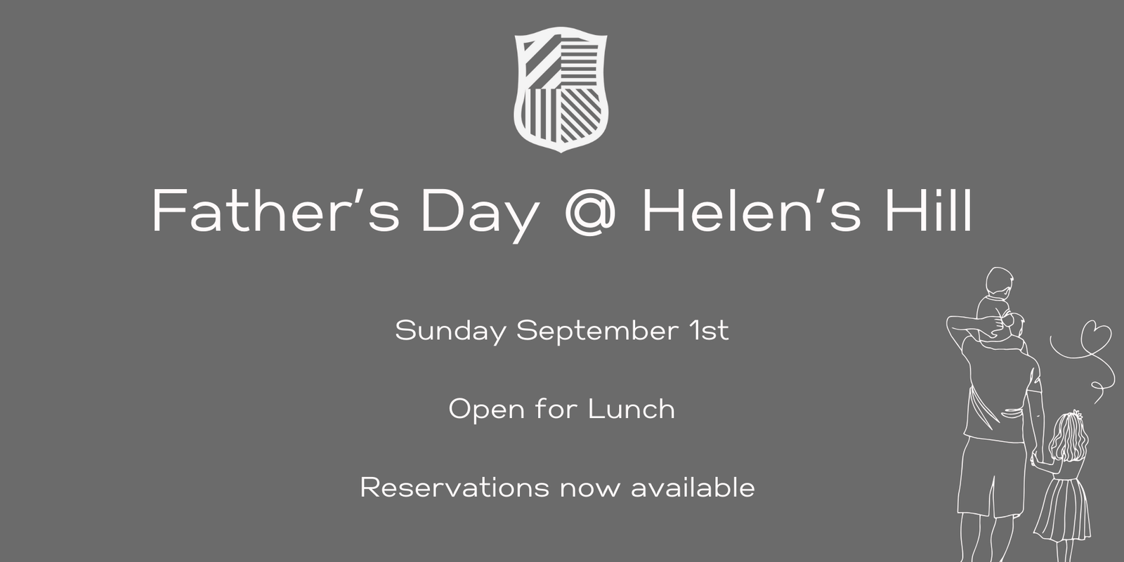 Father's Day Lunch at Helen's Hill
