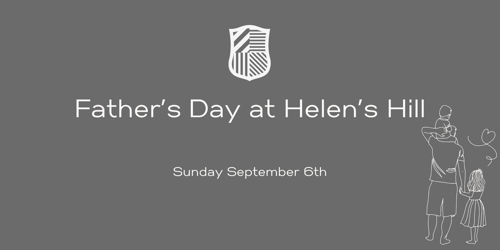Father's Day at Helen's Hill